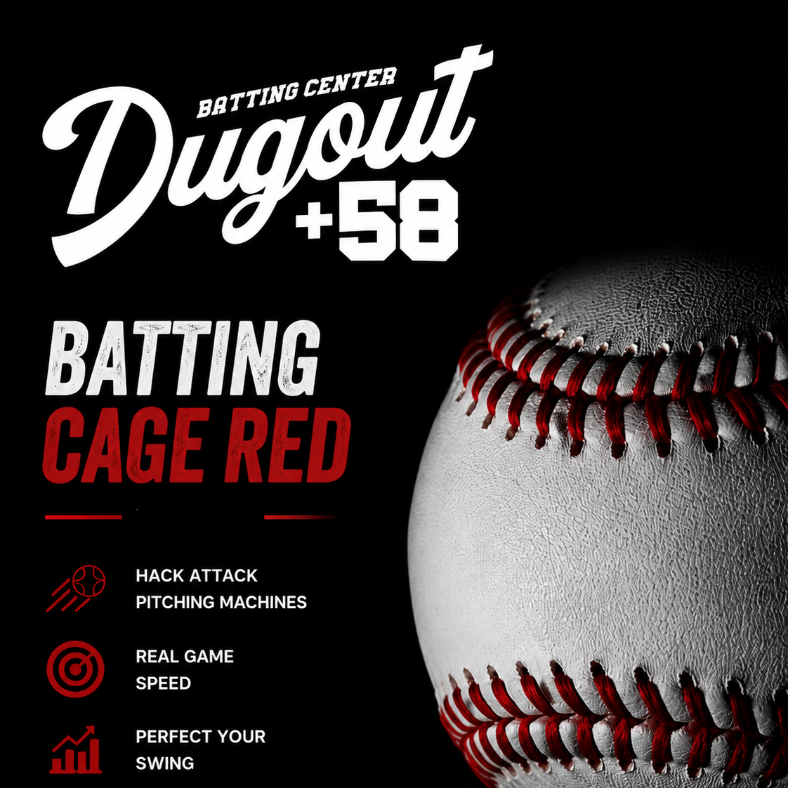 Promotional graphic for Dugout +58 batting cage with a baseball on a black background